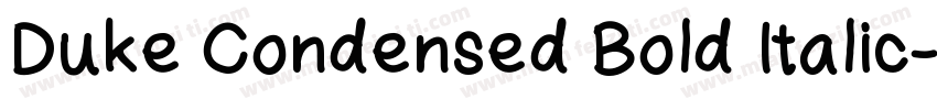 Duke Condensed Bold Italic字体转换